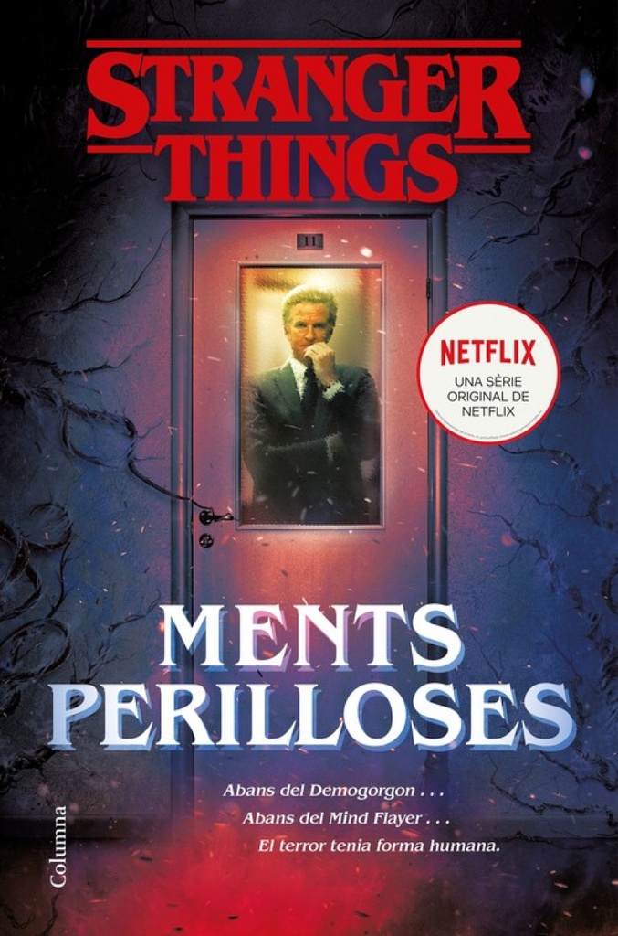 [9788466424950] STRANGER THINGS: MENTS PERILLOSES