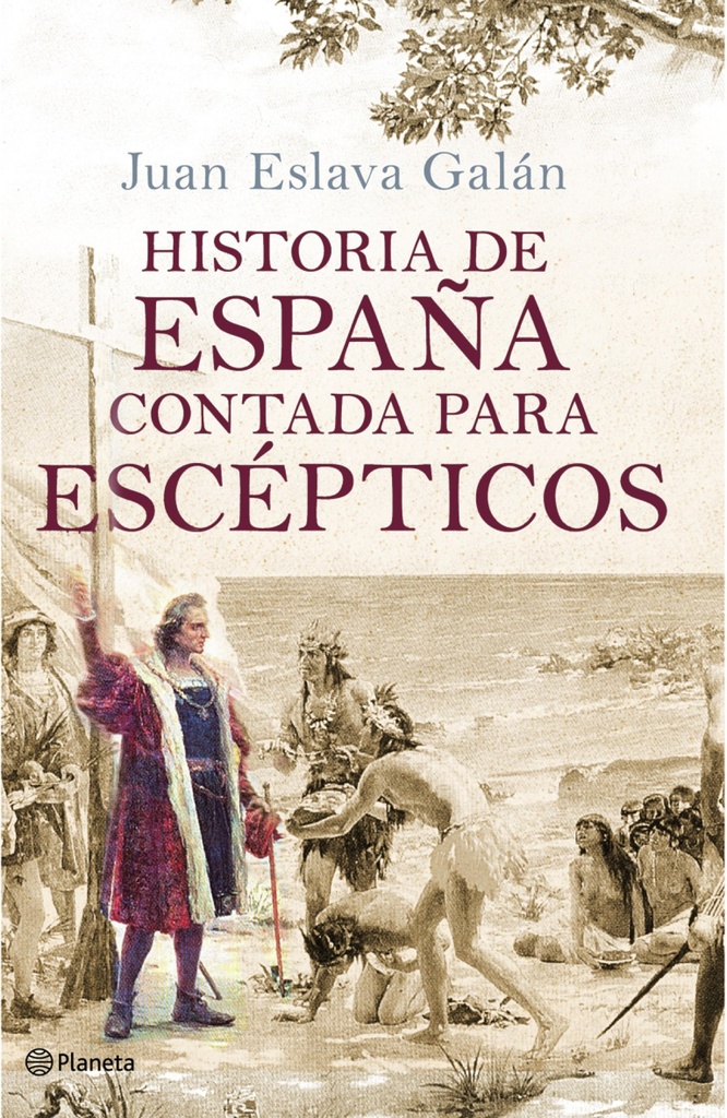 [9788408091615] Historia de España contada para escépticos