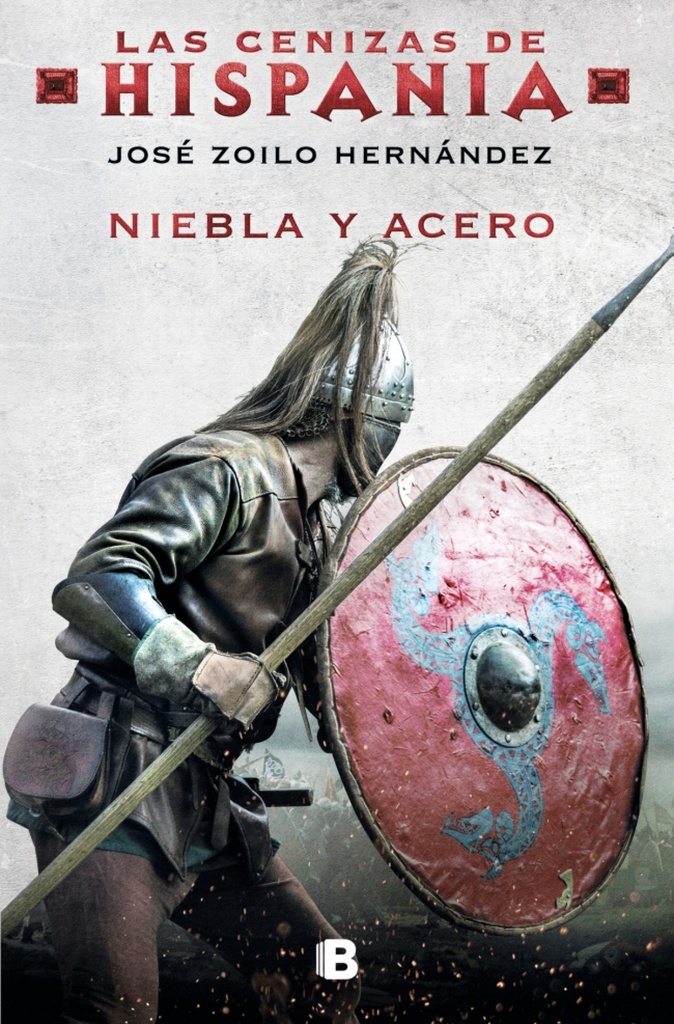 [9788466682091] Niebla y acero (Las cenizas de Hispania 2)