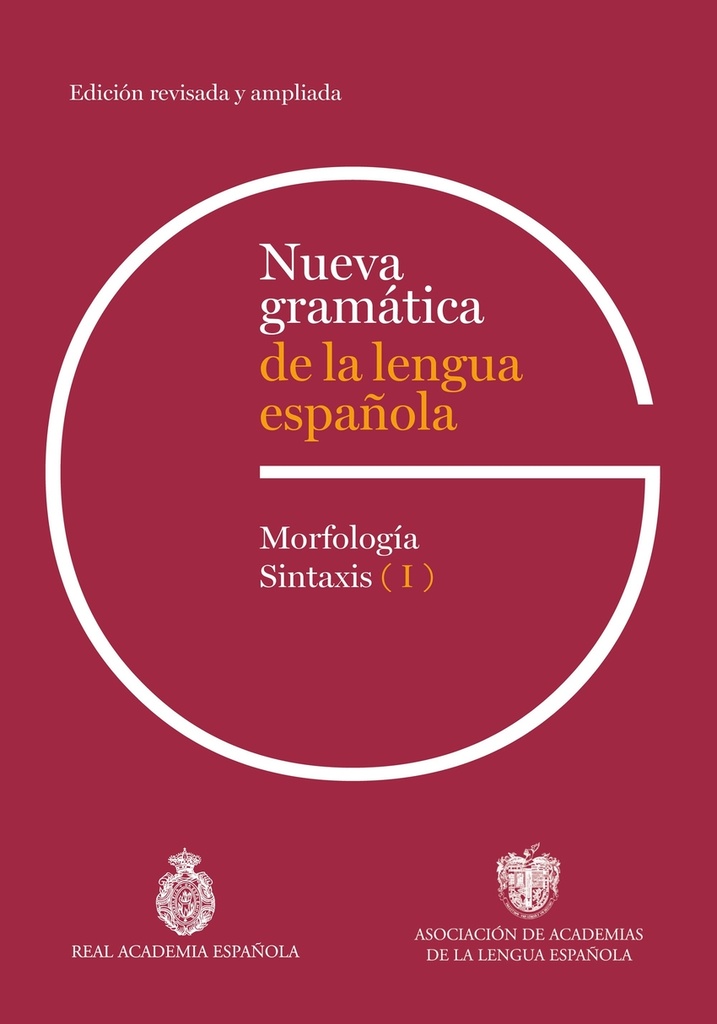 [9788467074420] (3 Vol.) Nueva gramática de la lengua española. Edición revisada y ampliada