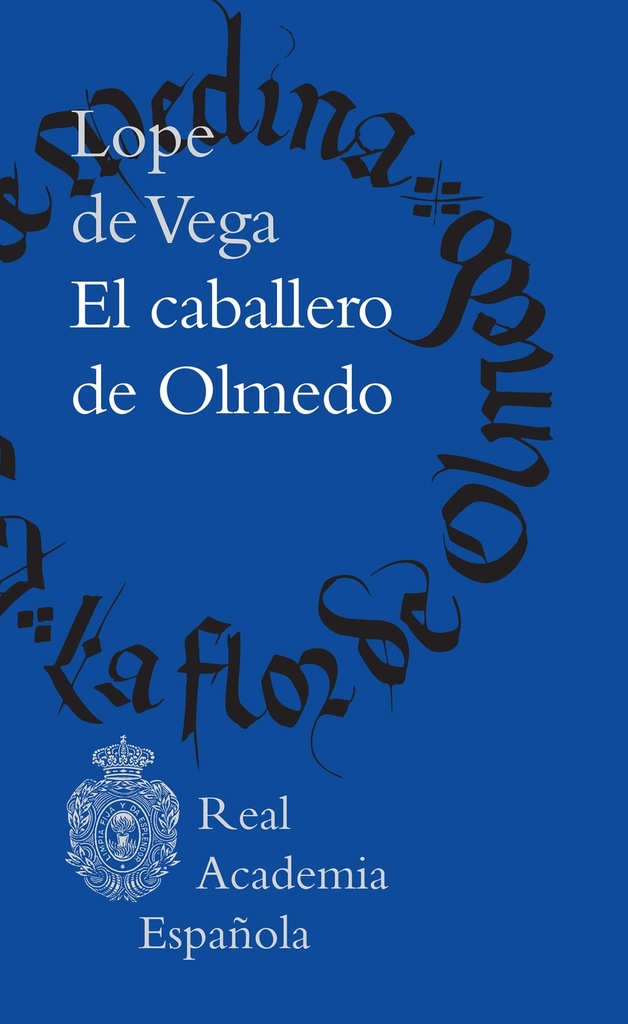[9788467076721] El caballero de Olmedo