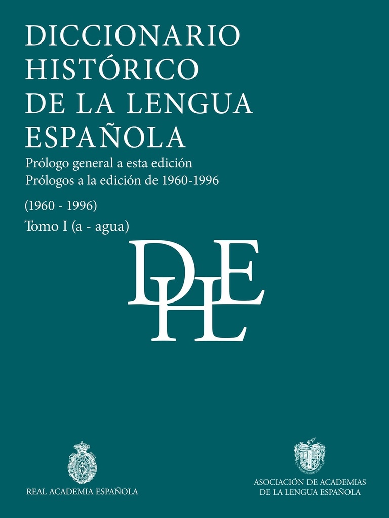 [9788467077506] Diccionario histórico de la lengua española