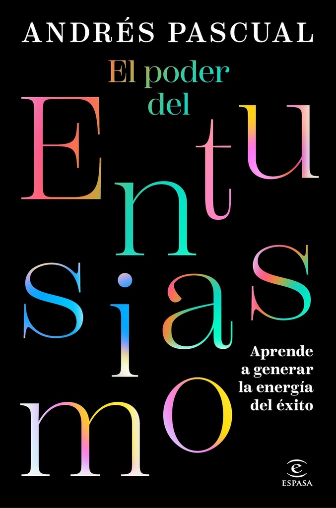 [9788467079425] El poder del entusiasmo