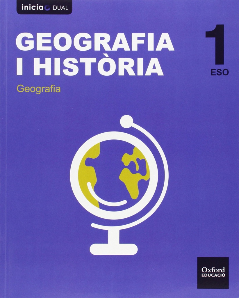 [9788467398755] Geografía e Historia 1.º ESO Inicia Dual. Libro del Alumno.