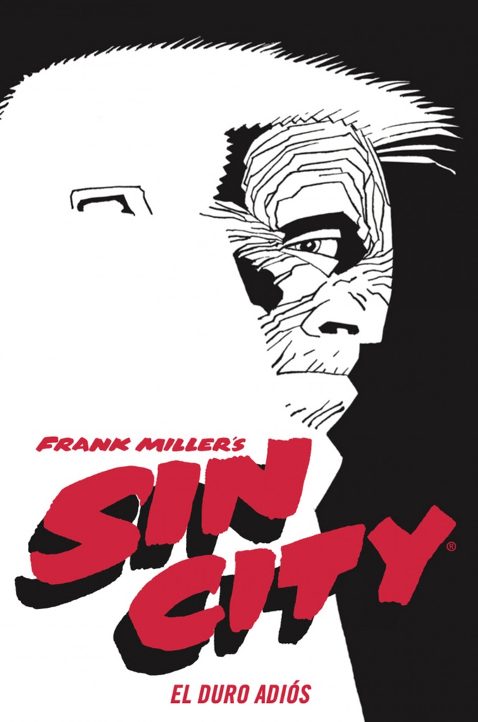 [9788467966305] SIN CITY 01. EL DURO ADIÓS (CARTONÉ)