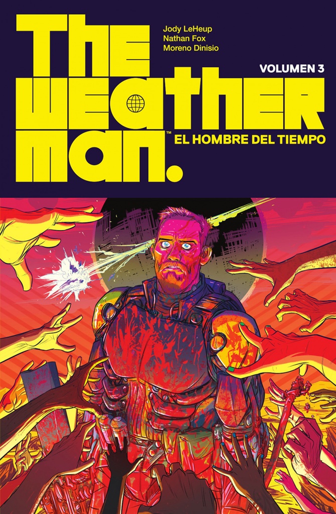 [9788467977530] THE WEATHERMAN 3. EL HOMBRE DEL TIEMPO