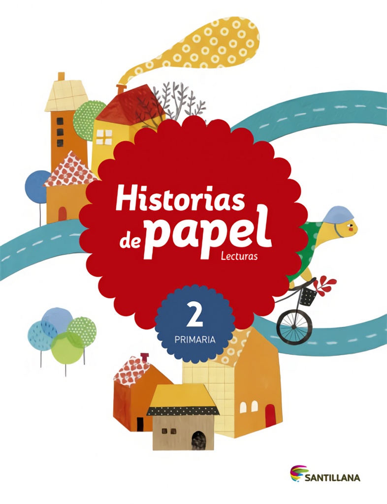 [9788468025568] LECTURAS 2 PRIMARIA HISTORIAS DE PAPEL