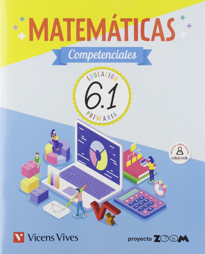 [9788468243788] CUADERNO MATEMÁTICAS COMPETENCIALES 6ºPRIMARIA. ZOOM 2019