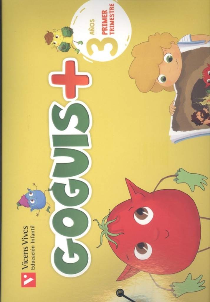 [9788468251127] PROYECTO INFANTIL GOGUIS+ 3 AÑOS 1 TRIMESTRE
