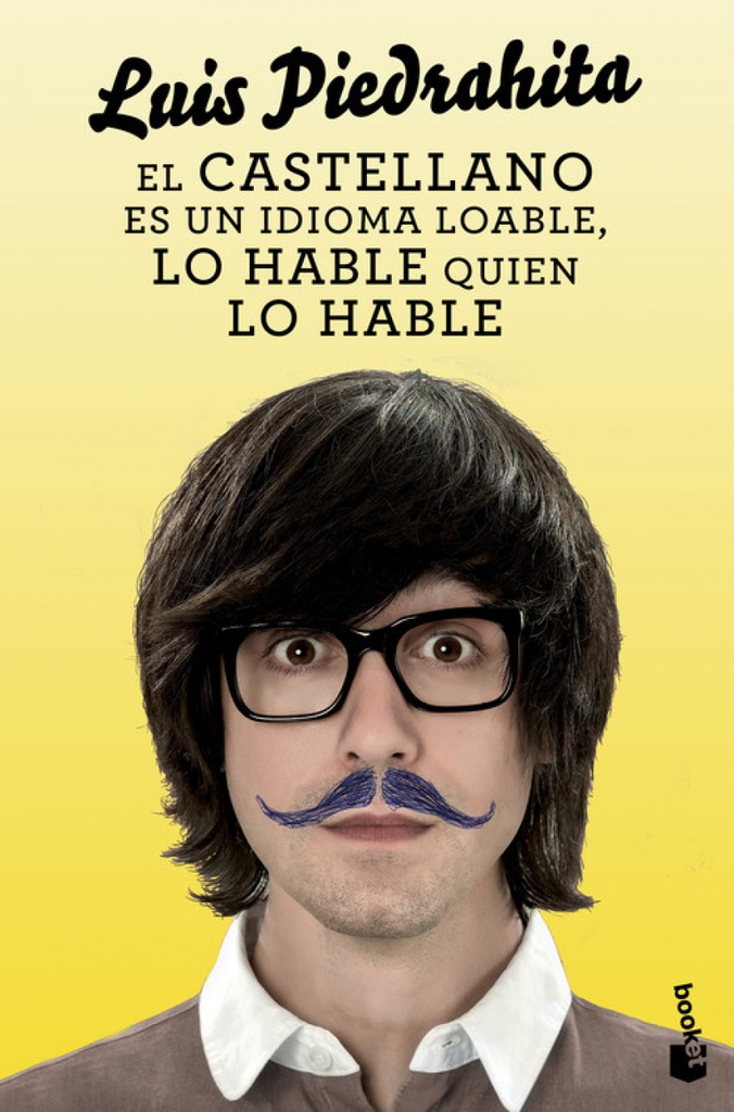 [9788408132455] El castellano es un idioma loable, lo hable quien lo hable