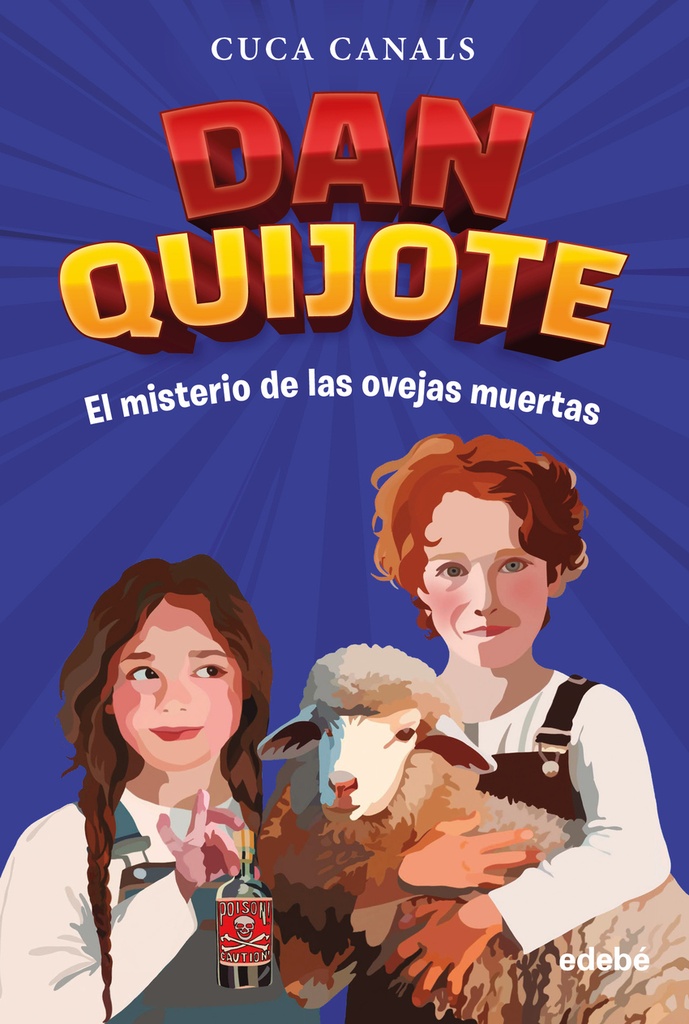 [9788468370675] DAN QUIJOTE: EL MISTERIO DE LAS OVEJAS MUERTAS