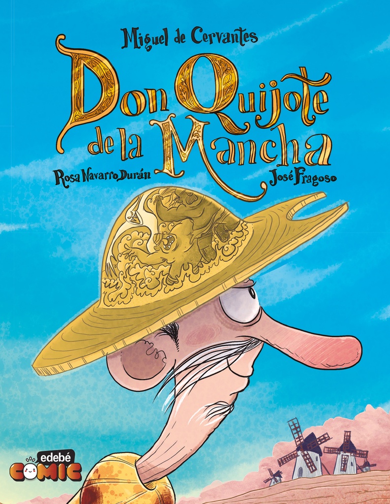 [9788468373959] EL QUIJOTE PARA NIÑOS EN CÓMIC