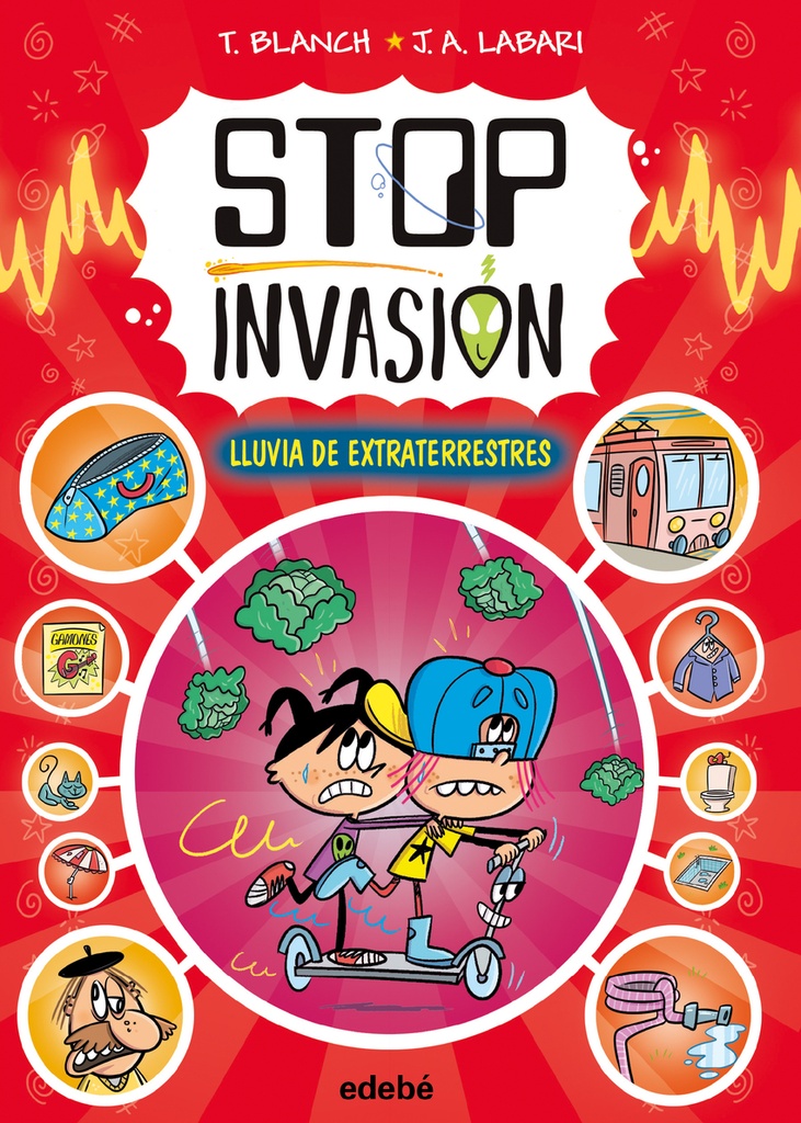 [9788468375427] STOP INVASIÓN. LLUVIA DE EXTRATERRESTRES