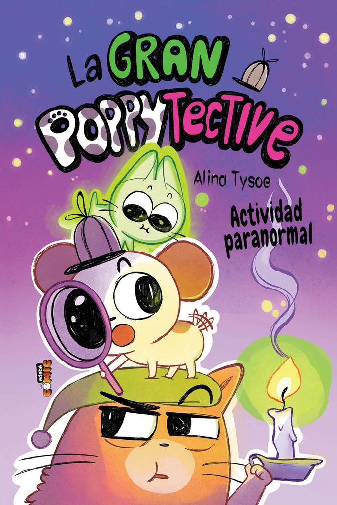 [9788468375816] 2. LA GRAN POPPYTECTIVE. ACTIVIDAD PARANORMAL