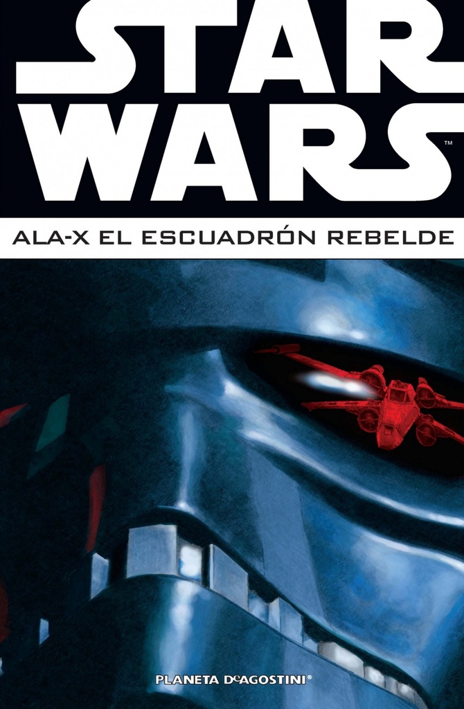 [9788468478449] ALA-X ESCUADRON REBELDE