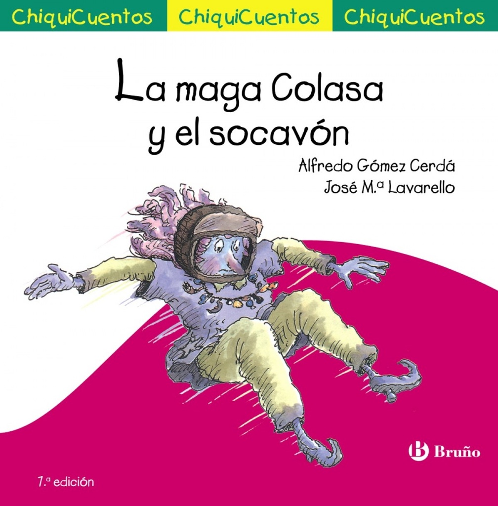 [9788469624203] LA MAGA COLASA Y EL SOCAVóN