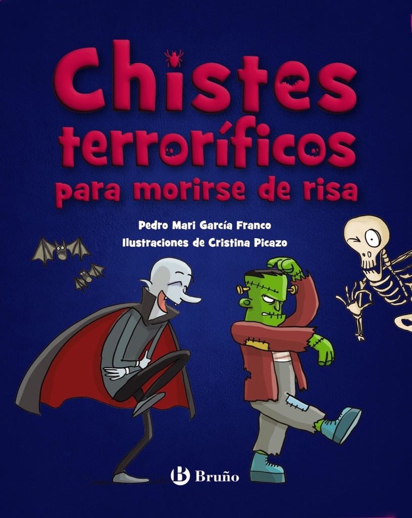 [9788469640395] Chistes terroríficos para morirse de risa