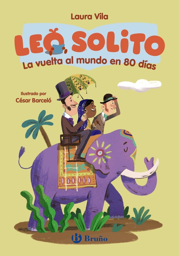 [9788469643082] Leo solito La vuelta al mundo en 80 días