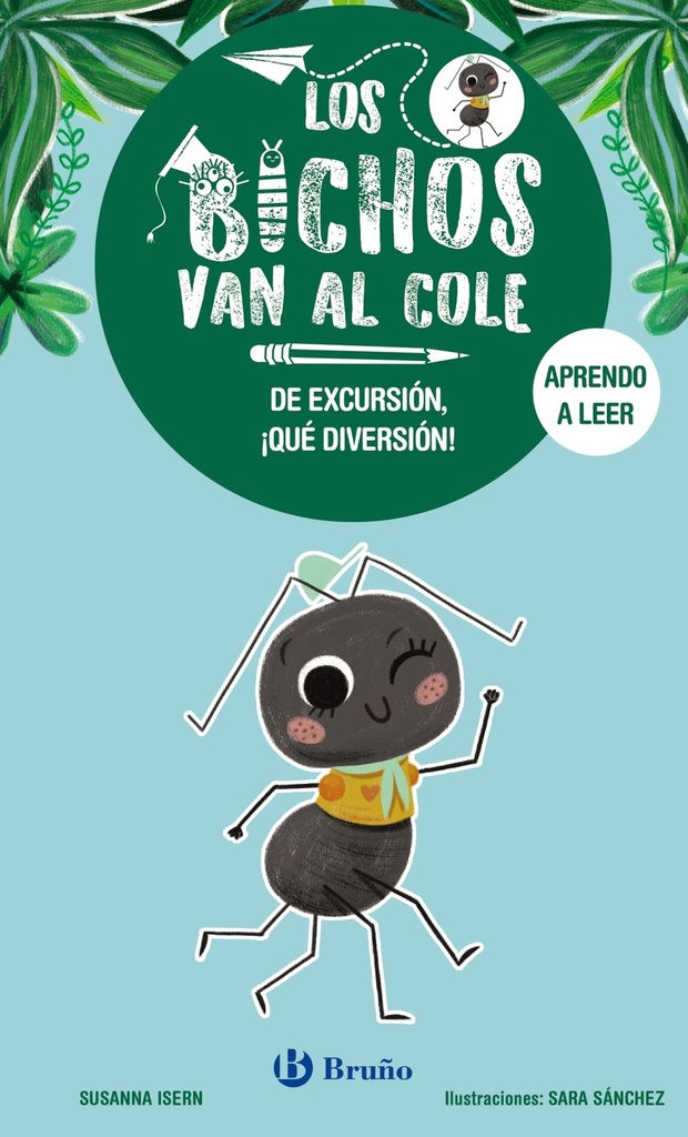 [9788469644164] Los bichos van al cole, 4. De excursión, ¡qué diversión!