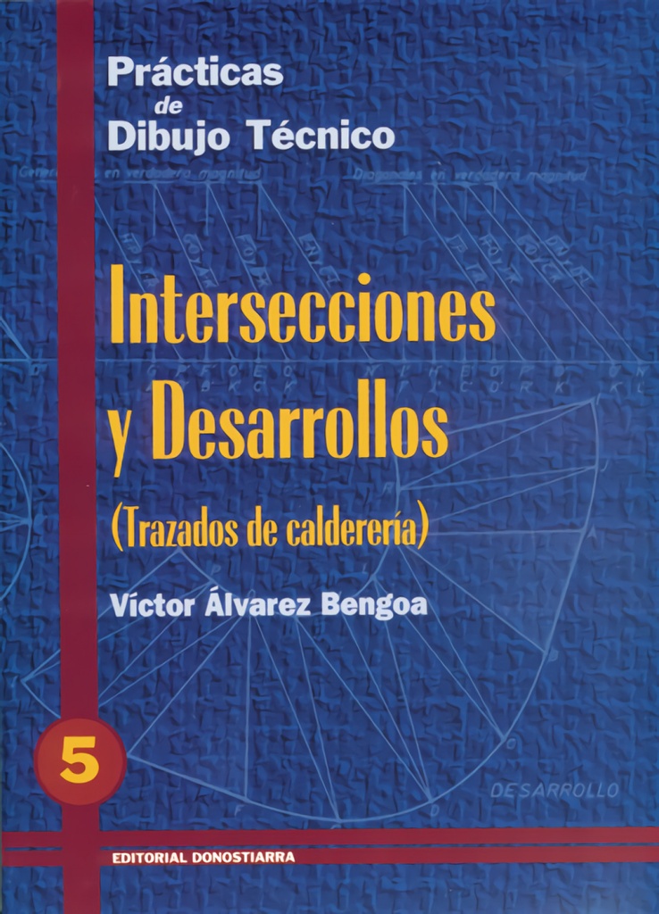 [9788470631313] PRACT.DIBUJO TECNICO 5.INTERSECCIONES Y DESARROLLODON