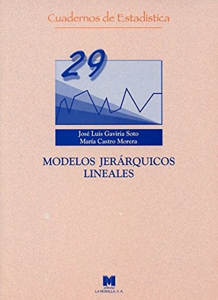 [9788471337474] MODELOS JERARQUICOS LINEALES