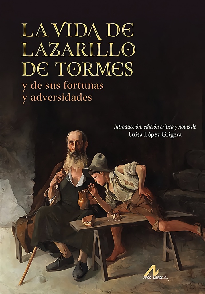 [9788471338990] La vida de Lazarillo de Tormes, y de sus fortunas y adversidades
