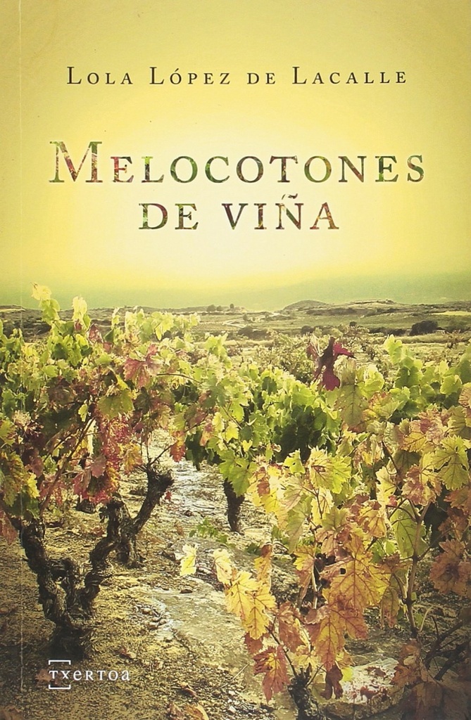 [9788471485946] Melocotones de viña