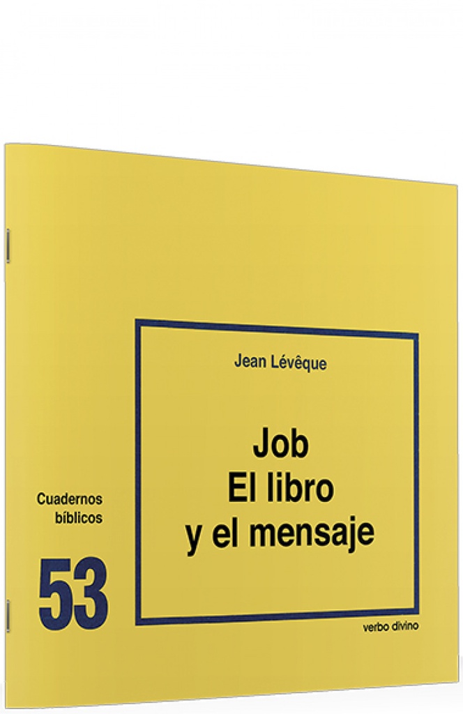 [9788471514967] 53.Job libro mensaje.(Cuadernos Biblicos)
