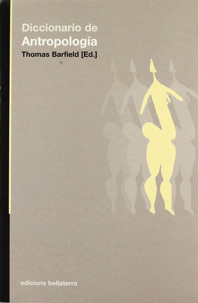 [9788472901704] DICCIONARIO DE ANTROPOLOGIA - Thomas Barfield