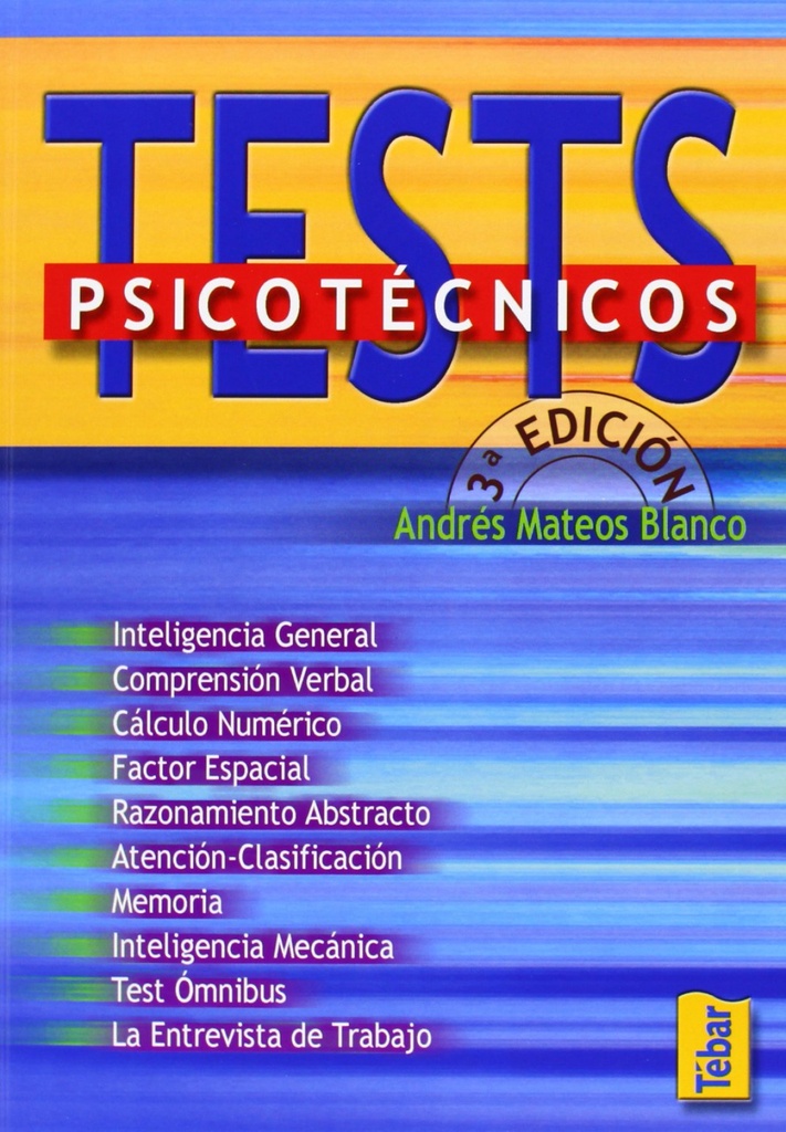 [9788473602419] TEST PSICOTÉCNICOS (3ª EDICIÓN)