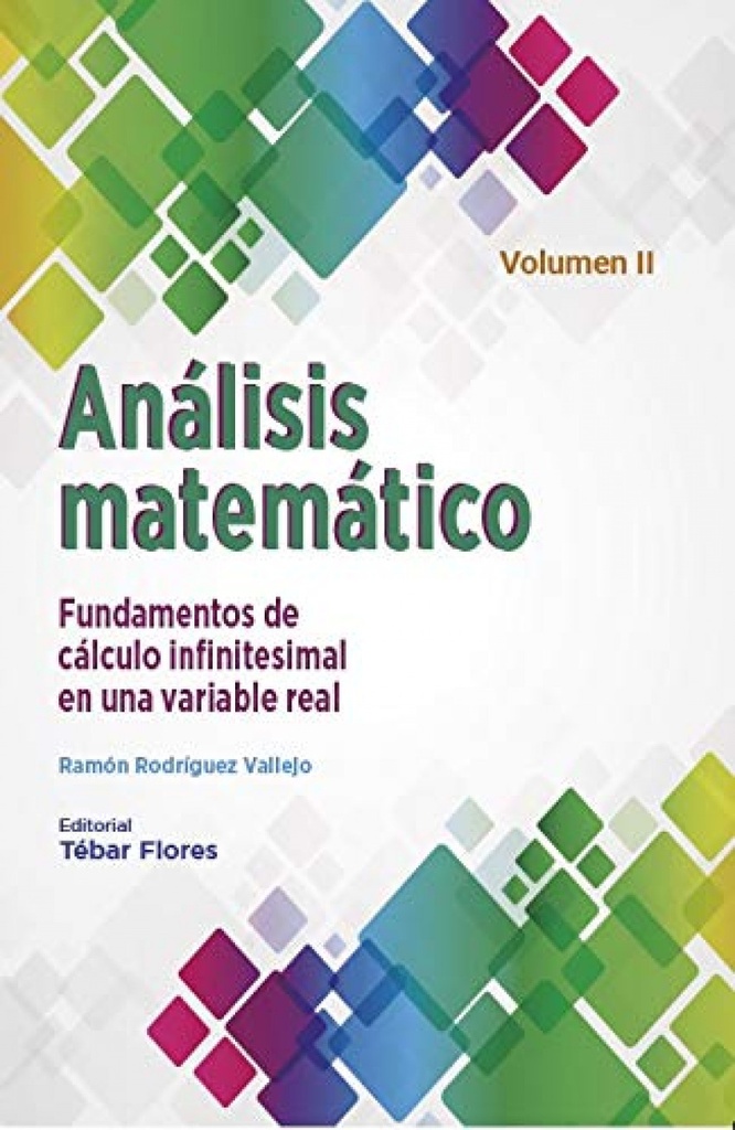 [9788473606561] Análisis matemático. Tomo II