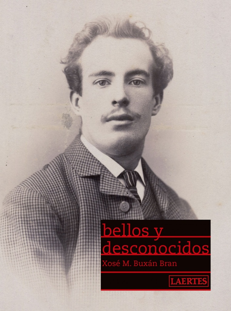 [9788475849874] BELLOS Y DESCONOCIDOS