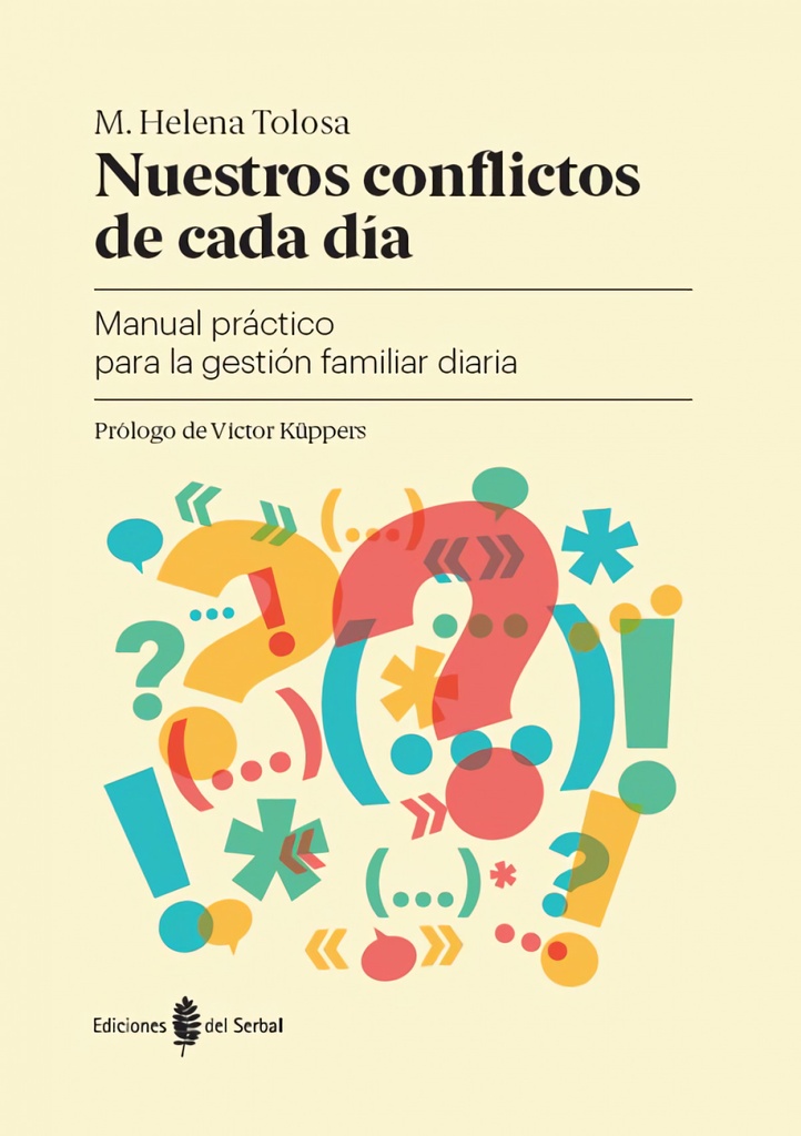 [9788476289150] NUESTROS CONFLICTOS DE CADA DÍA