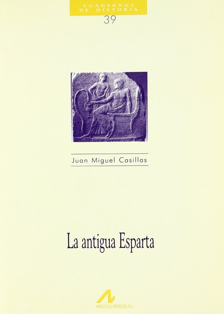 [9788476352717] 39.La antigua Esparta,