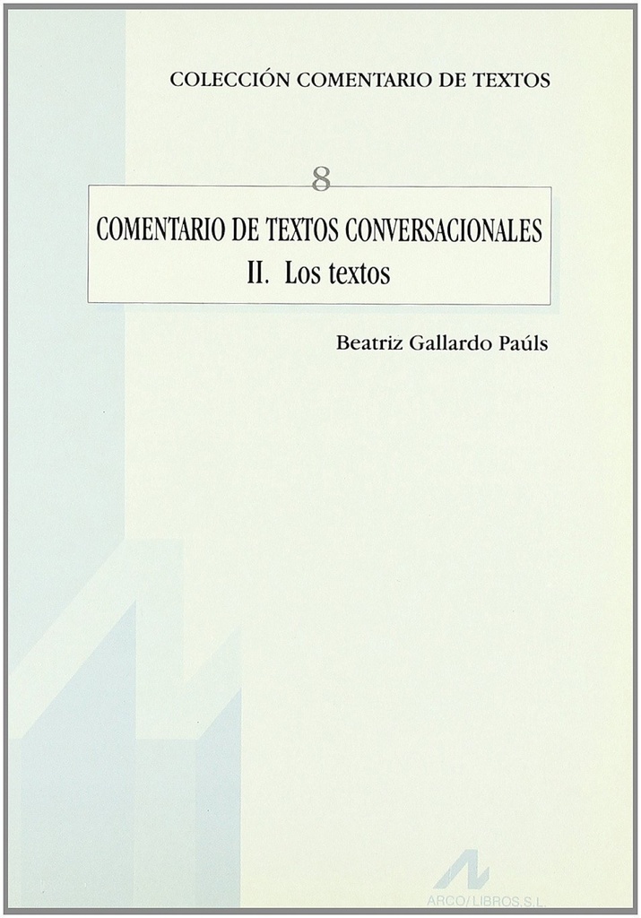 [9788476353387] Comentario de textos conversacionales