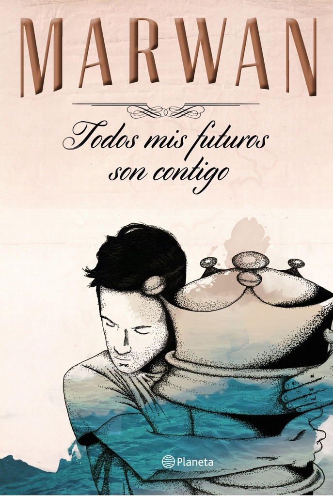 [9788408147725] Todos mis futuros son contigo