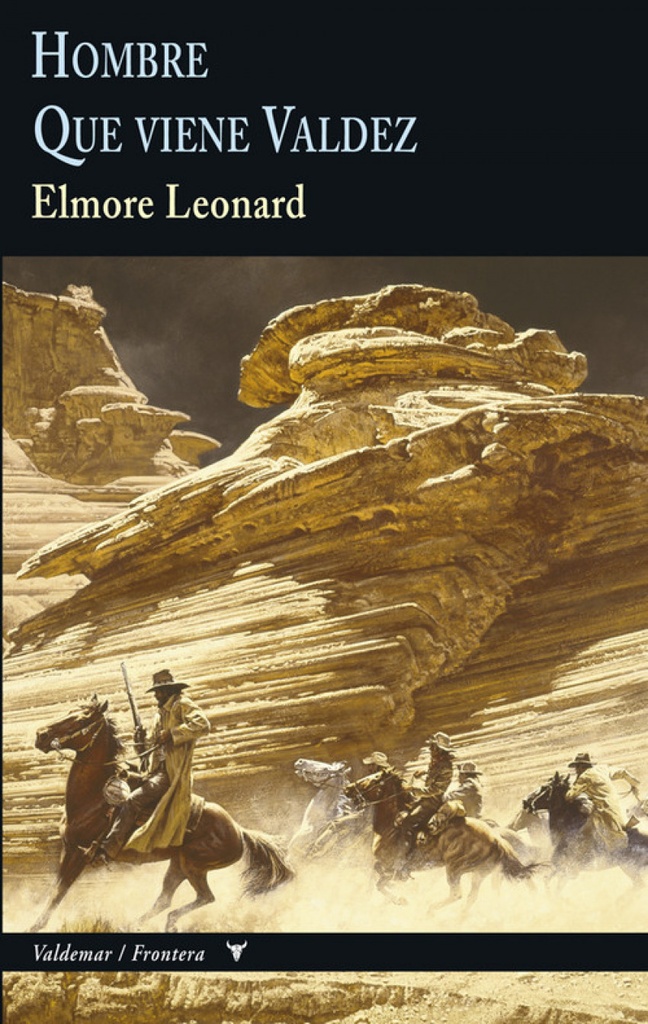 [9788477027966] Hombre que viene Valdez