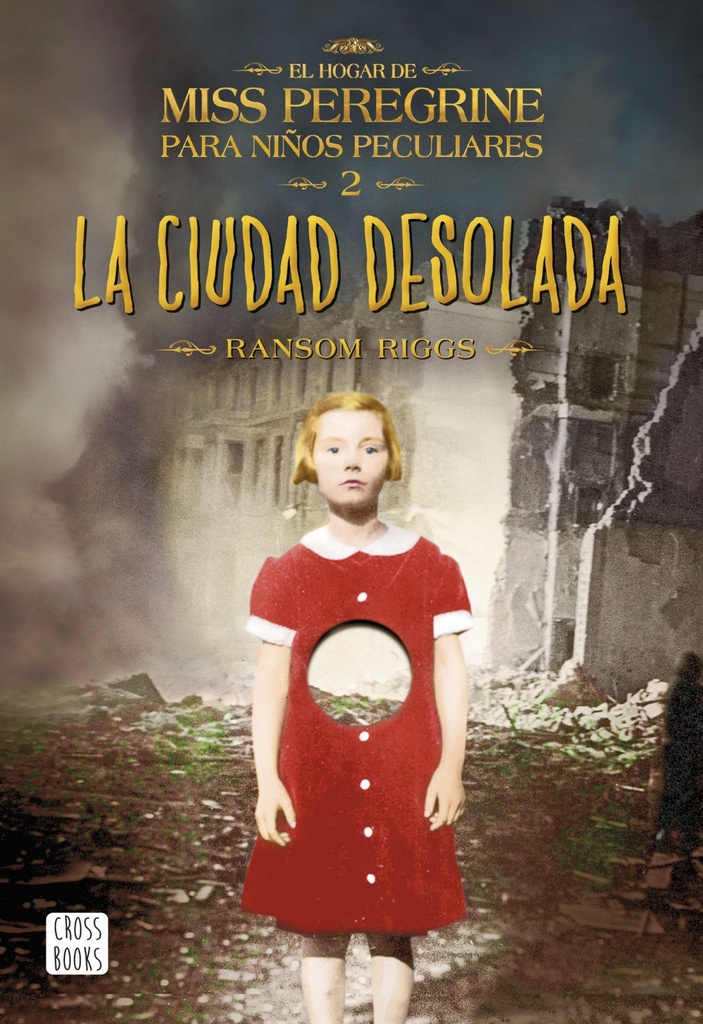 La Ciudad Desolada