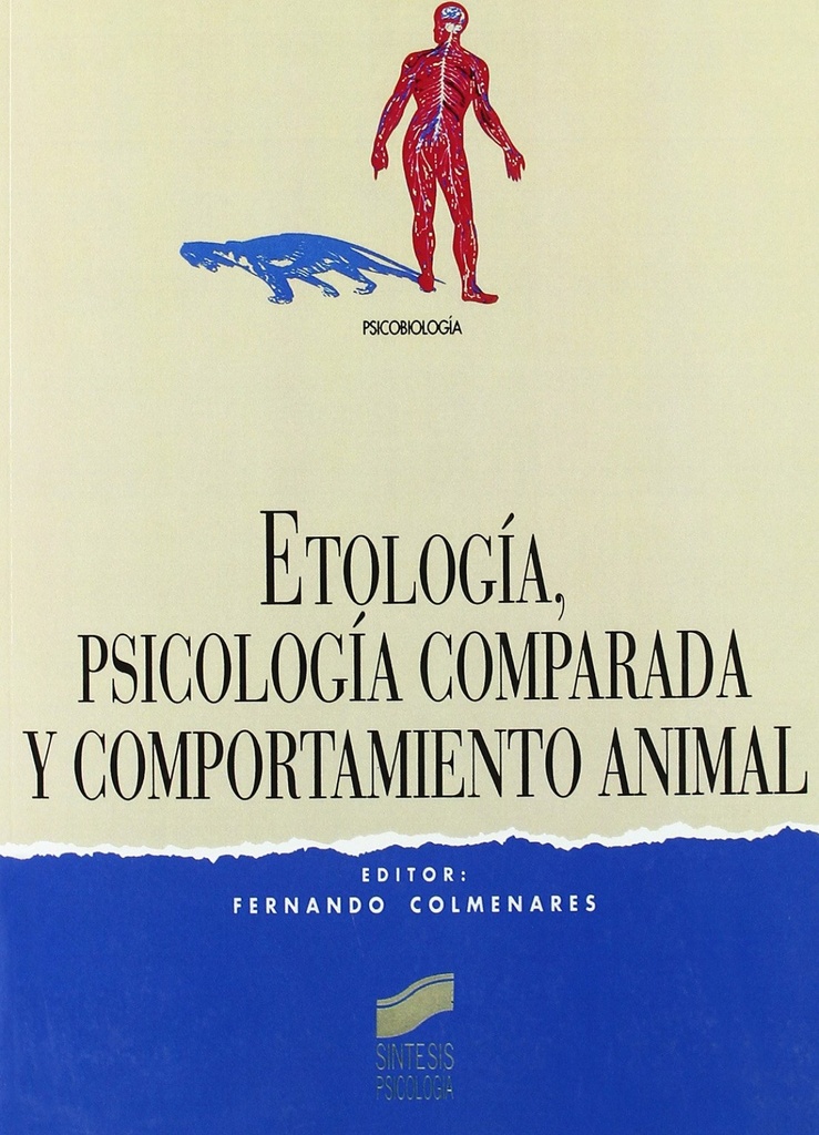 [9788477383192] Etología, psicología comparada y comportamiento animal