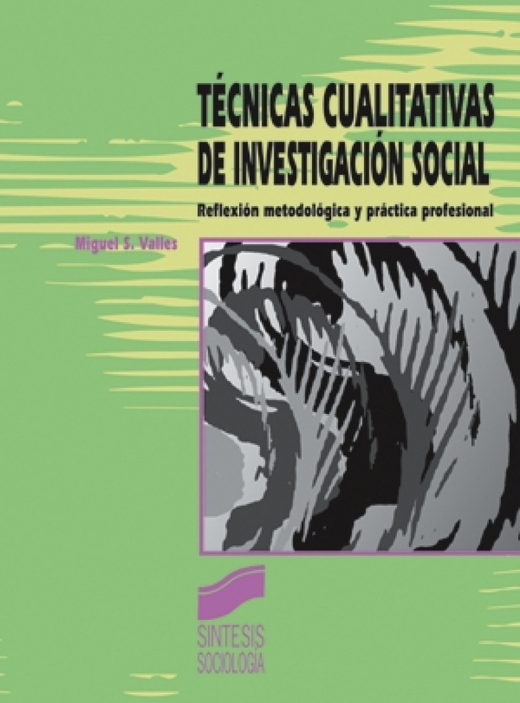 [9788477384496] Técnicas cualitativas de investigación social