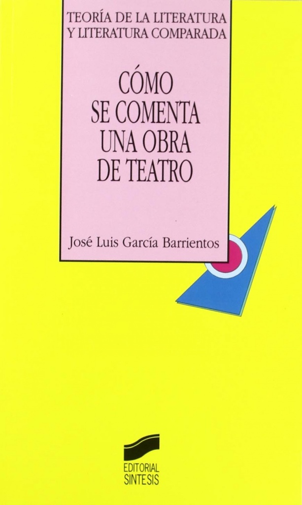 [9788477388920] Como se comenta una obra de teatro