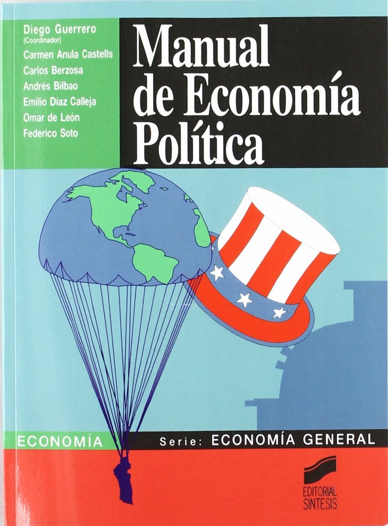 [9788477389415] MANUAL DE ECONOMIA POLITICA -