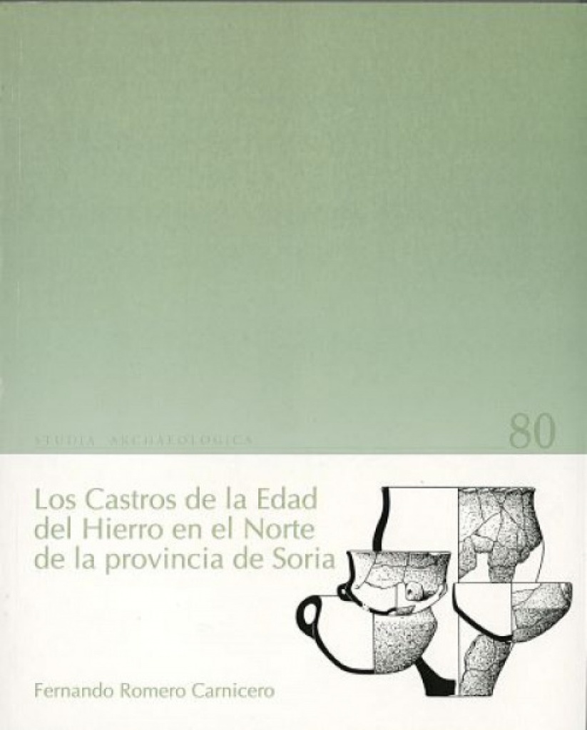 [9788477621980] Castros De La Edad Del Hierro Norte De La Provincia De Soria, Los