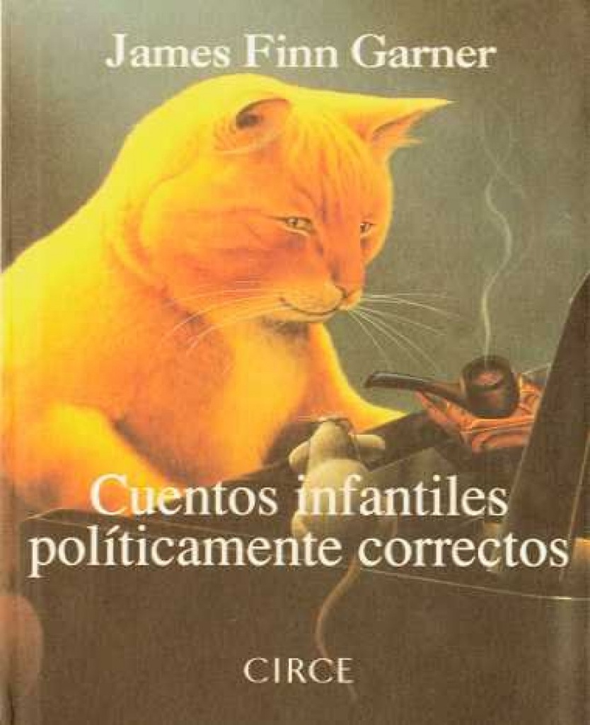 [9788477651147] Cuentos infantiles políticamente correctos