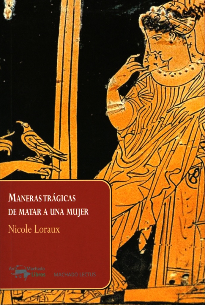 [9788477743903] Maneras trágicas de matar a una mujer