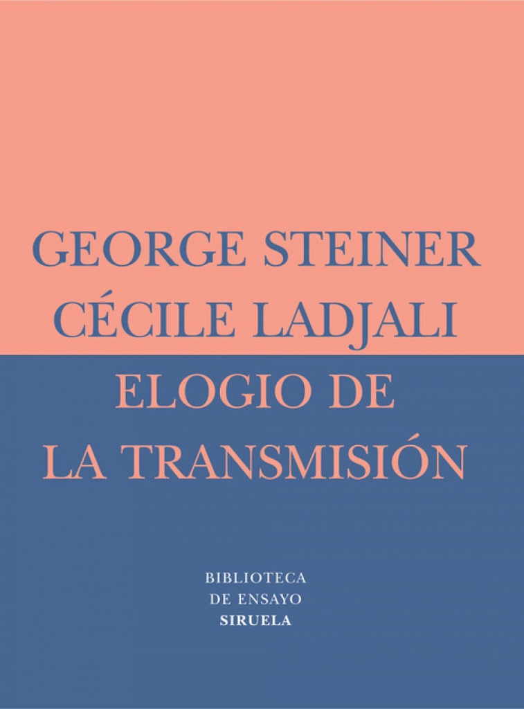 [9788478448784] Elogio de la transmisión