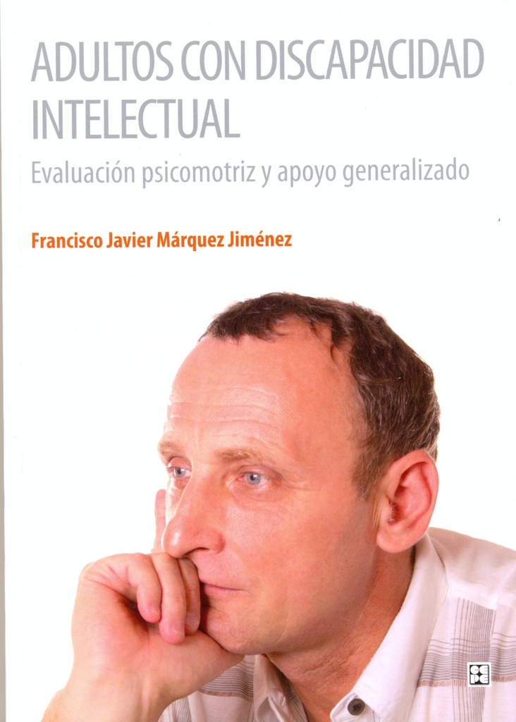 [9788478698196] ADULTOS CON DISCAPACIDAD INTELECTUAL-EVALUACION PSICOMOTRIZ