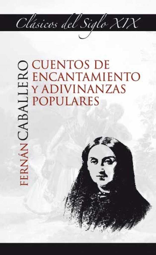 [9788478983506] Cuentos de encantamiento y adivinanzas populares