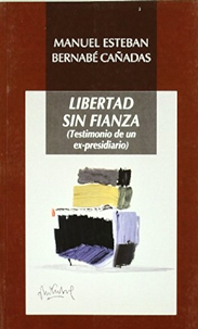 [9788478983605] Libertad sin fianza