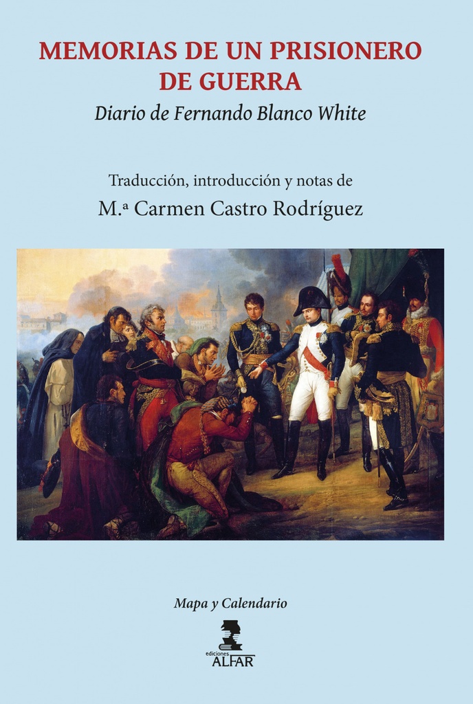 [9788478988211] Memorias de un prisionero de guerra (Diario de Fernando Blanco White)